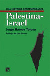 UNA HISTORIA CONTEMPORANEA DE PALESTINA-ISRAEL