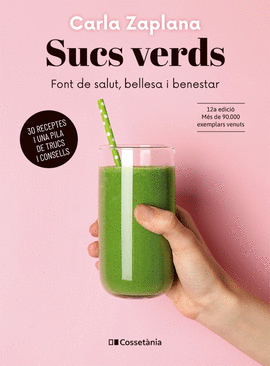 (12 ED) SUCS VERDS - FONT DE SALUT, BELLESA I BENE