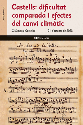 CASTELLS: DIFICULTAT COMPARADA I EFECTES DEL CANVI CLIMTIC