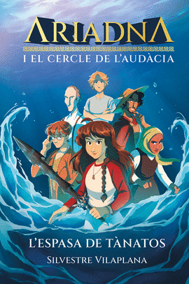ARIADNA I EL CERCLE DE L'AUD�CIA. 1. L'ESPASA DE T�NATOS