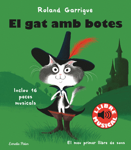 EL GAT AMB BOTES. LLIBRE MUSICAL