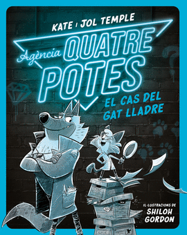 AGNCIA QUATRE POTES 1: EL CAS DEL GAT LLADRE