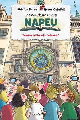 LES AVENTURES DE LA NAPEU. TENEN VIA ELS ROBOTS?