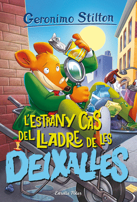 L' ESTRANY CAS DEL LLADRE DE LES DEIXALLES