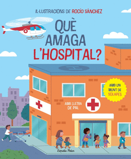 QUE AMAGA LHOSPITAL?:LLIBRE AMB SOLAPES