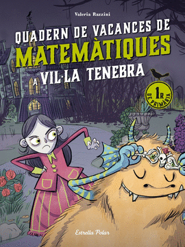 VIL�LA TENEBRA. QUADERN DE VACANCES DE MATEM�TIQUE