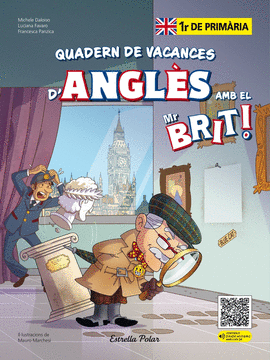 MR. BRIT. QUADERN DE VACANCES D'ANGL�S. 1R DE PRIM