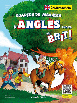 MR. BRIT. QUADERN DE VACANCES D'ANGL�S. 2N DE PRIM