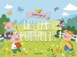 ELS TRES PORQUETS. CONTE POP UP