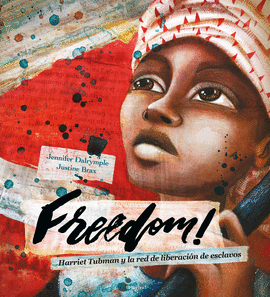 FREEDOM!RUMBO A LA LIBERTAD.(ALBUMES ILUSTRADOS)