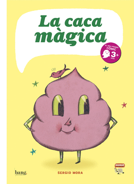 LA CACA MAGICA
