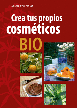 CREA TUS PROPIOS COSMTICOS BIO