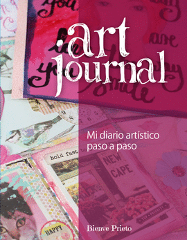 ART JOURNAL. MI DIARIO PASO A PASO