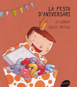 LA FESTA D'ANIVERSARI