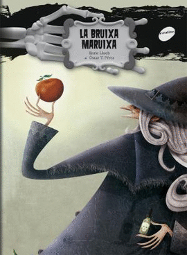 LA BRUIXA MARUIXA