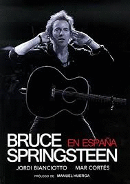 BRUCE SPRINGSTEEN EN ESPA�A