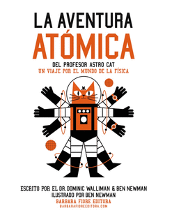 AVENTURA ATOMICA DEL PROFESOR ASTRO CAT, LA