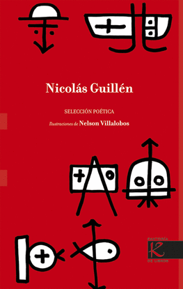SELECCIÓN POÉTICA NICOLÁS GUILLÉN