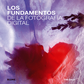 FUNDAMENTOS DE LA FOTOGRAF�A DIGITAL