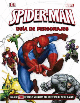 SPIDERMAN. GU�A DE PERSONAJES
