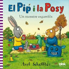 EL PIP I LA POSY. UN MONSTRE ESGARRIFS