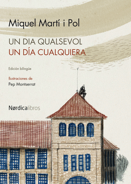 UN D�A QUALSEVOL / UN D�A QUALQUIERA