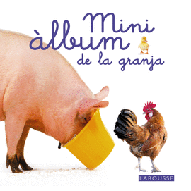 MINI �LBUM LAROUSSE DE LA GRANJA (CATAL�)