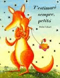 T'ESTIMAR� SEMPRE, PETIT�