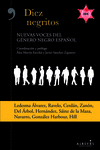 DIEZ NEGRITOS. NUEVAS VOCES DEL G�NERO NEGRO ESPA�OL
