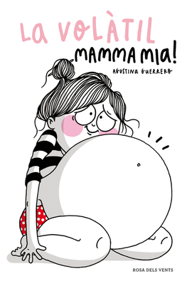 LA VOL�TIL. MAMMA MIA!