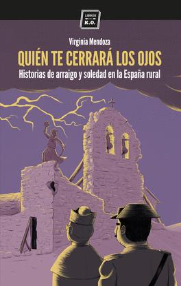 QUI�N TE CERRAR� LOS OJOS