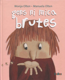 GENS NI MICA BRUTES 2A EDICI�