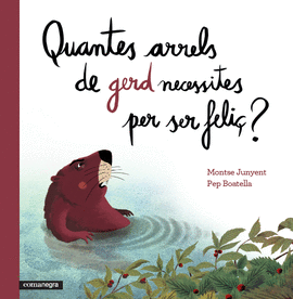 QUANTES ARRELS DE GERD NECESSITES PER SER FELI�?