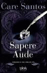 SAPERE AUDE
