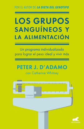 LOS GRUPOS SANGU�NEOS Y LA ALIMENTACI�N