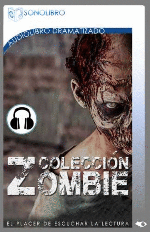 COLECCI�N ZOMBIE AUDIO BOOK