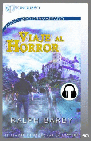 VIAJES AL HORROR Y LAS SOMBRAS DEL SENGOKU. AUDIO BOOK