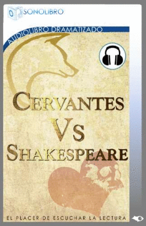 CERVANTES VS. SHAKESPEARE AUDIO BOOK