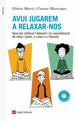 AVUI JUGAREM A RELAXAR-NOS