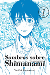 SOMBRAS SOBRE SHIMANAMI VOL 1 - 2�ED