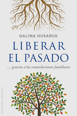 LIBERAR EL PASADO