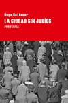 LA CIUDAD SIN JUD�OS