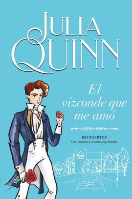 EL VIZCONDE QUE ME AM� (BRIDGERTON 2)