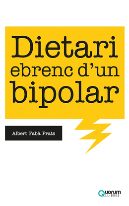 DIETARI EBRENC D'UN BIPOLAR