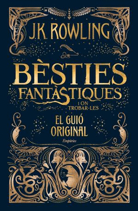 B�STIES FANT�STIQUES I ON TROBAR-LES (EL GUI� ORIGINAL)