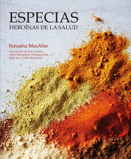 ESPECIAS. HEROINAS DE LA SALUD