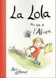 LA LOLA SE'N VA A L'AFRICA