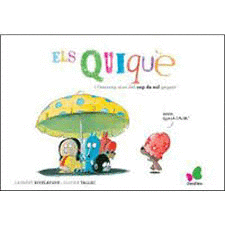 QUIQUE I L'ESTRANY ATAC DEL COP DE SOL GEGANT, ELS