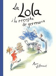 LA LOLA I LA RECEPTA DE GERMANA