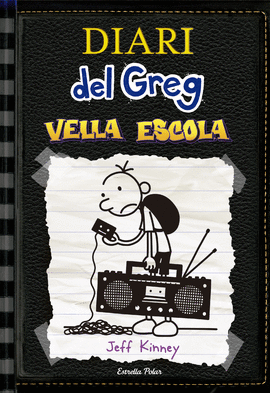 VELLA ESCOLA. DIARI DEL GREG 10
